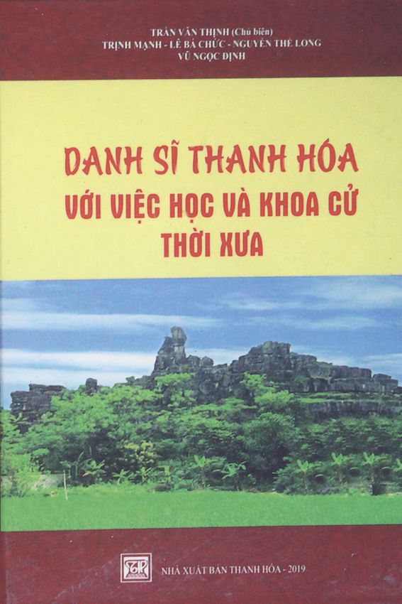 "Danh sĩ Thanh Hóa với việc học và khoa cử thời xưa"