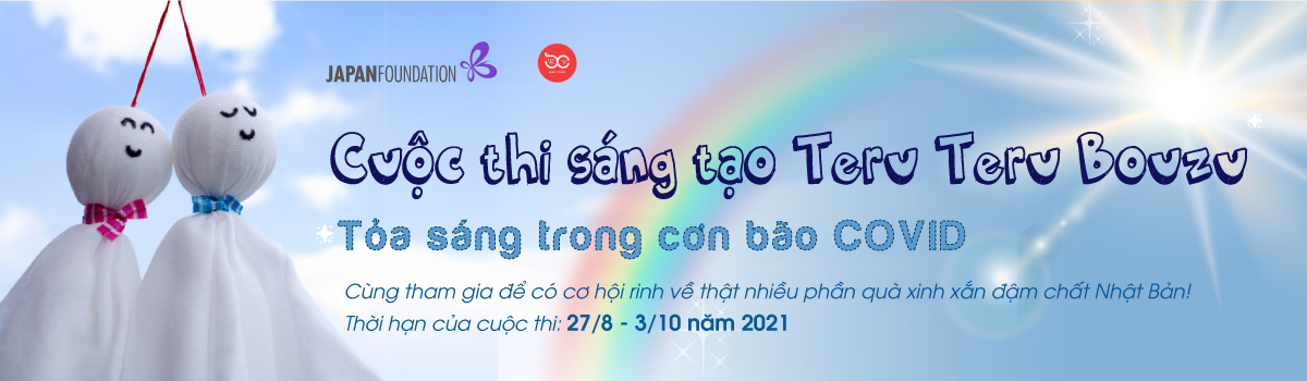 Cuộc thi sáng tạo Teru Teru Bouzu - Tỏa sáng trong cơn bão Covid-19