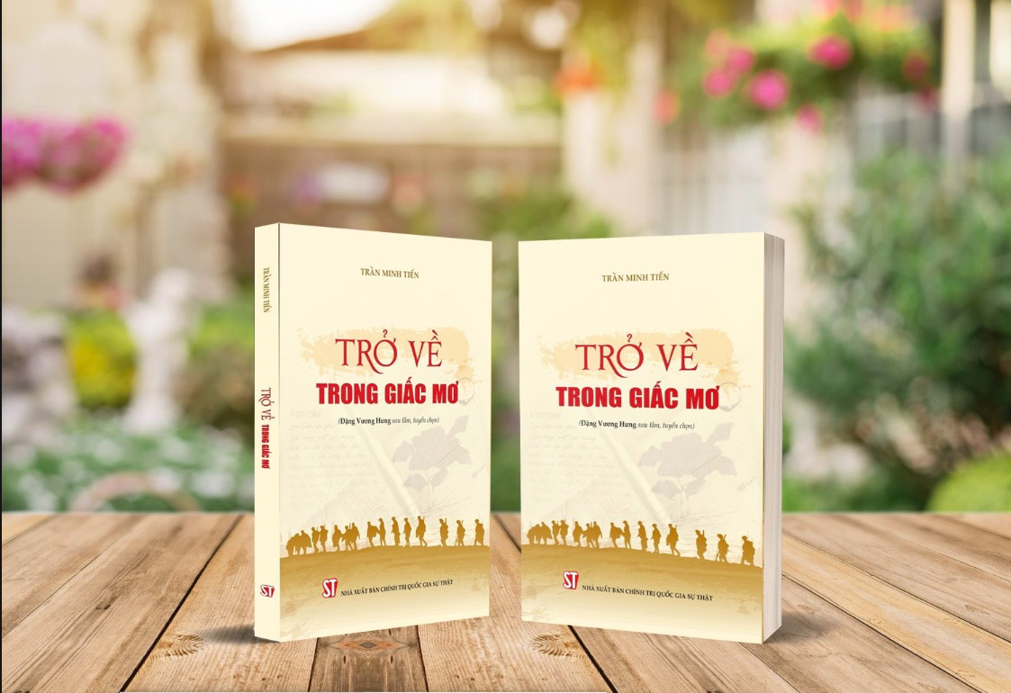 “Trở về trong giấc mơ” - những trang thư có lửa