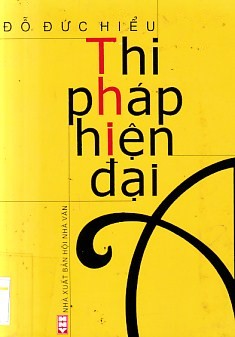GS Đỗ Đức Hiểu và quá trình tìm tòi đổi mới phương pháp nghiên cứu thi pháp học ở Việt Nam