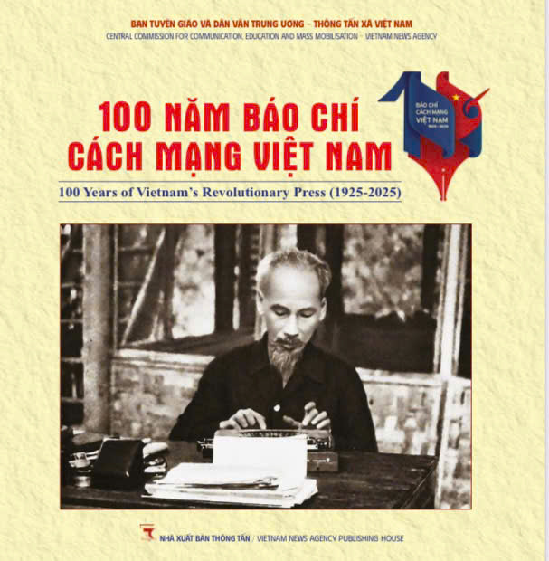 Sách ảnh “100 năm Báo chí Cách mạng Việt Nam (1925-2025)”