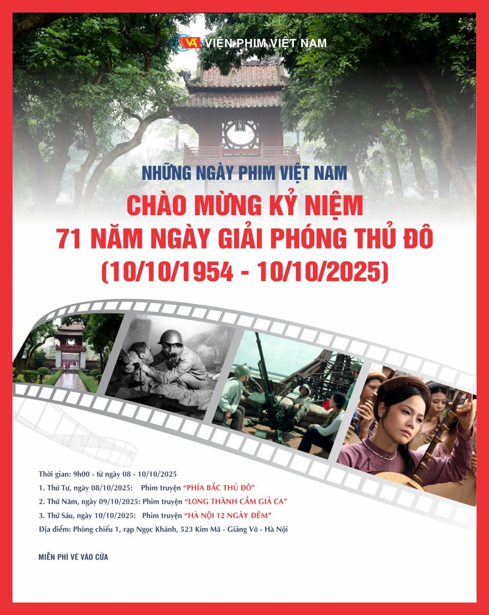 Những ngày phim Việt Nam chào mừng kỷ niệm 71 năm ngày Giải phóng Thủ đô